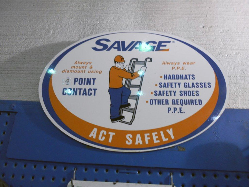 Savage Safety Sign